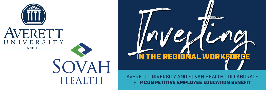 VERETT UNIVERSITY AND SOVAH HEALTH COLLABORATE FOR COMPETITIVE EMPLOYEE EDUCATION BENEFIT